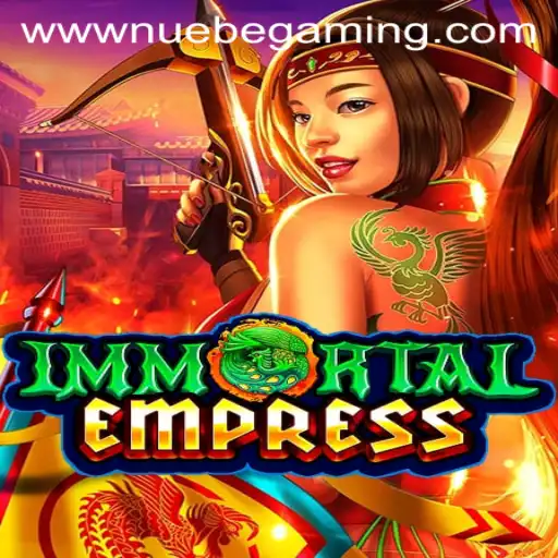 Explore the Mystical World of ImmortalEmpress: NUEBE Gaming's Latest Sensation
